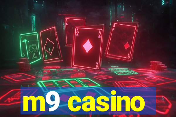 m9 casino